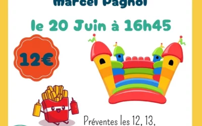 🎉 La Kermesse des Minots de Pagnol approche à grands pas ! 🎈